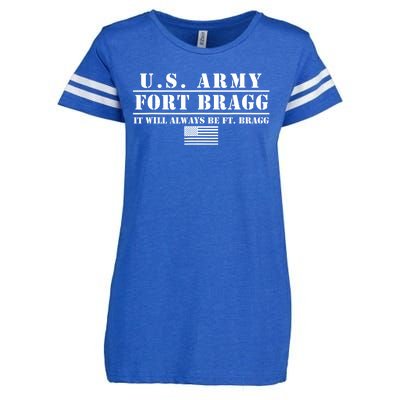 Fort Bragg Nc Basic Training It Will Always Be Ft. Bragg Enza Ladies Jersey Football T-Shirt