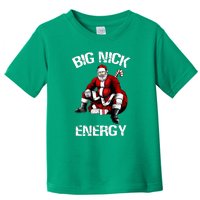 Funny Big Nick Energy Cute Santa Christmas Gift Toddler T-Shirt