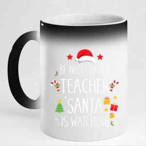 Funny Be Nice Teacher Santa Watching Xmas School Students Gift 11oz Black Color Changing Mug