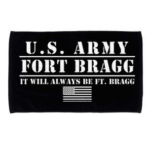 Fort Bragg Nc Basic Training It Will Always Be Ft. Bragg Microfiber Hand Towel