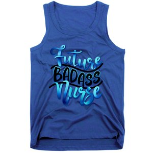 Future Badass Nurse Nursing Student Gift Tank Top