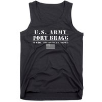 Fort Bragg Nc Basic Training It Will Always Be Ft. Bragg Tank Top