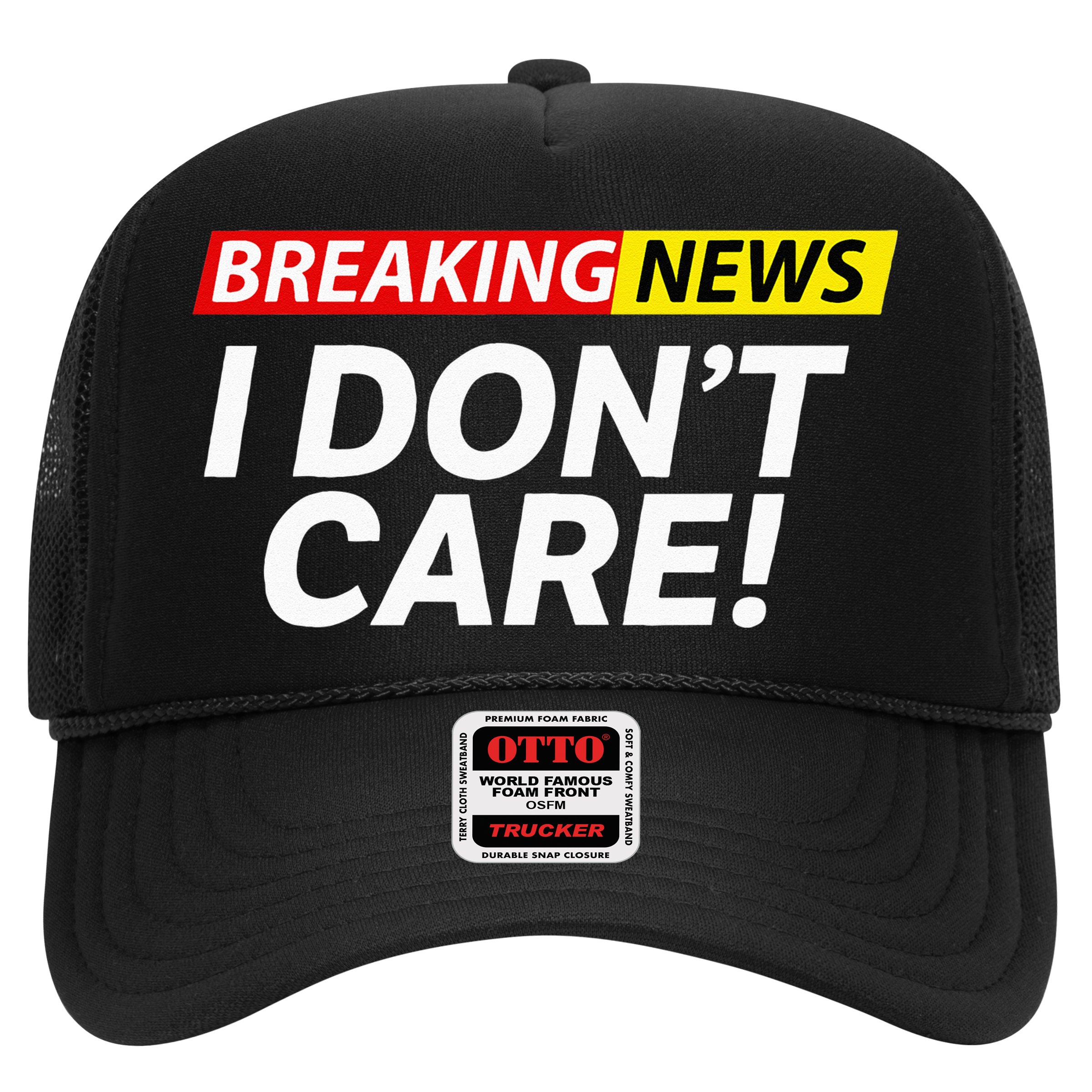 Funny Breaking News I Dont Care Sarcasm Humor Sarcastic Hat