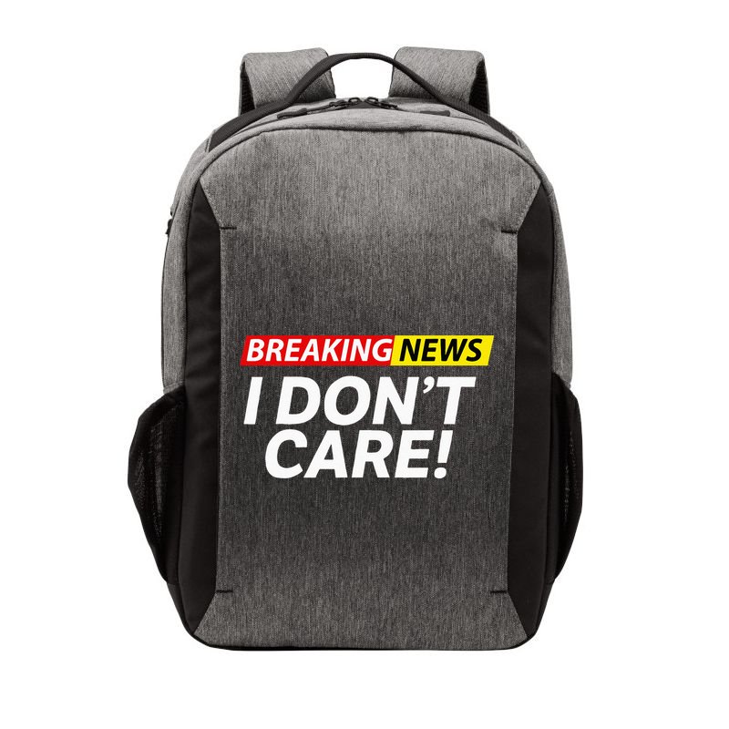 Funny Breaking News I Dont Care Sarcasm Humor Sarcastic Vector Backpack