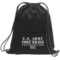 Fort Bragg Nc Basic Training It Will Always Be Ft. Bragg Sweatshirt Cinch Pack Bag