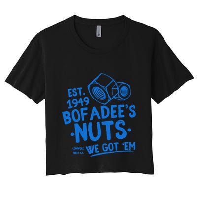 Funny Bofadees Nuts We Got Em Crop Top