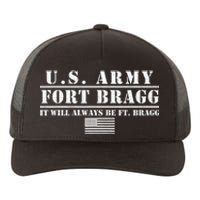 Fort Bragg Nc Basic Training It Will Always Be Ft. Bragg Yupoong Adult 5-Panel Trucker Hat