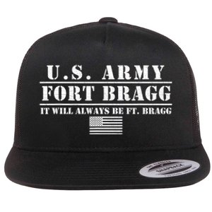 Fort Bragg Nc Basic Training It Will Always Be Ft. Bragg Flat Bill Trucker Hat