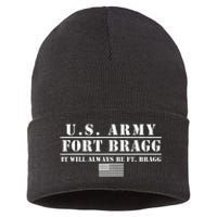 Fort Bragg Nc Basic Training It Will Always Be Ft. Bragg Sustainable Knit Beanie