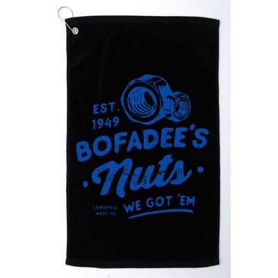 Funny Bofadees Nuts We Got Em Golf Towel