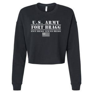 Fort Bragg Nc Basic Training Once Bragg Always Bragg Cropped Pullover Crew