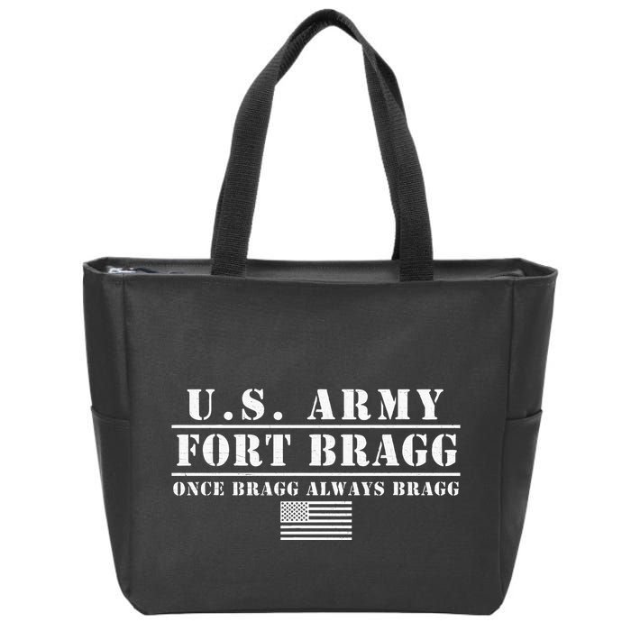 Fort Bragg Nc Basic Training Once Bragg Always Bragg Zip Tote Bag