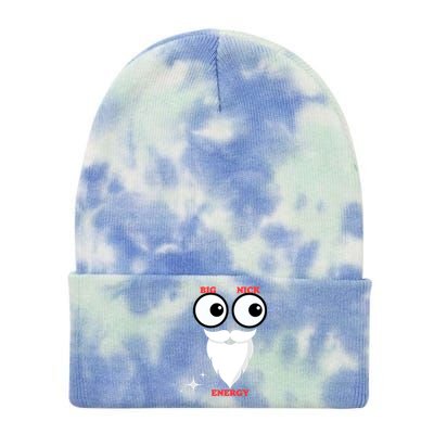 Funny Big Nick Energy Big Nick Energy Big Nick Energy Cool Gift Tie Dye 12in Knit Beanie