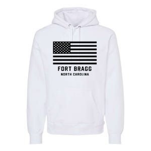 Fort Bragg North Carolina Army American Flag Patriotic Premium Hoodie