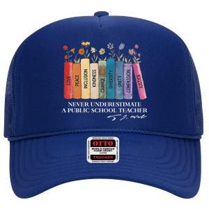 Floral Books Never Underestimate A Public School Teacher High Crown Mesh Back Trucker Hat