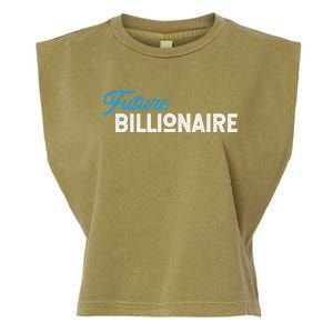 Future Billionaire Novelty Gift Meaningful Gift Garment-Dyed Women's Muscle Tee