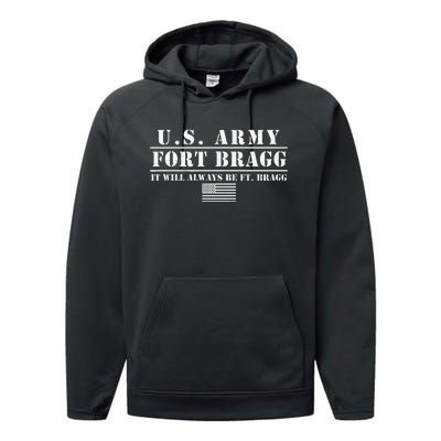 Fort Bragg Nc Basic Training It Will Always Be Ft Bragg Performance Fleece Hoodie