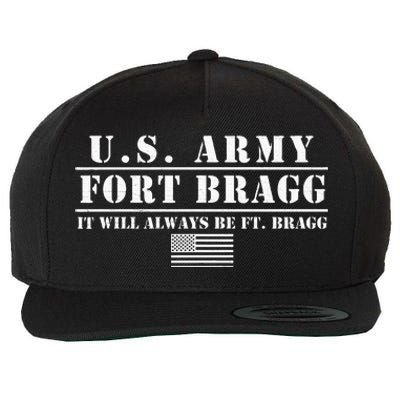 Fort Bragg Nc Basic Training It Will Always Be Ft Bragg Wool Snapback Cap