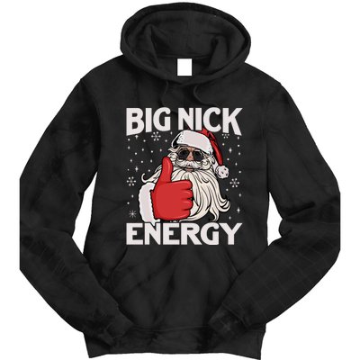 Funny Big Nick Energy Santa Xmas Christmas Long Sleeve Tie Dye Hoodie