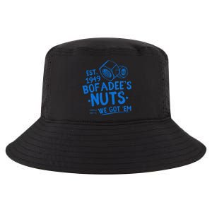 Funny Bofadees Nuts We Got Em Cool Comfort Performance Bucket Hat