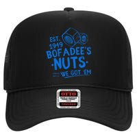 Funny Bofadees Nuts We Got Em High Crown Mesh Back Trucker Hat