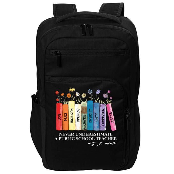 Floral Books Never Underestimate A Public School Teacher Impact Tech Backpack