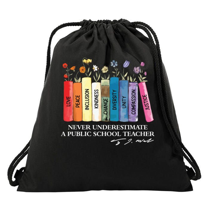 Floral Books Never Underestimate A Public School Teacher Drawstring Bag