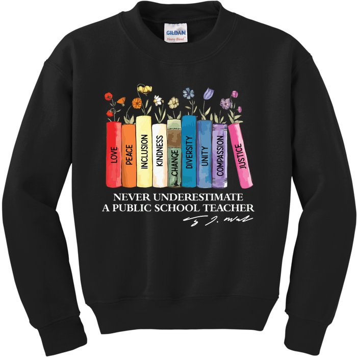 Floral Books Never Underestimate A Public School Teacher Kids Sweatshirt