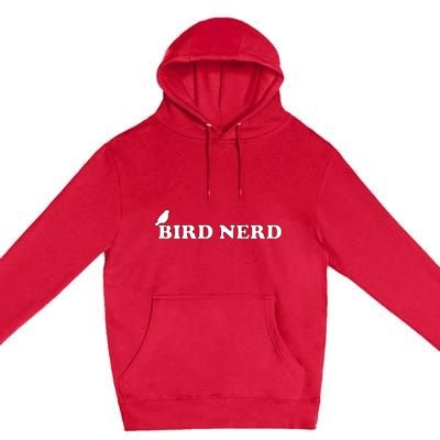 Funny Bird Nerd For Bird Watchers Premium Pullover Hoodie