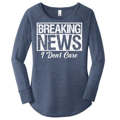 Funny Breaking News I Don't Care Sarcasm Humor Women's Perfect Tri Tunic Long Sleeve Shirt