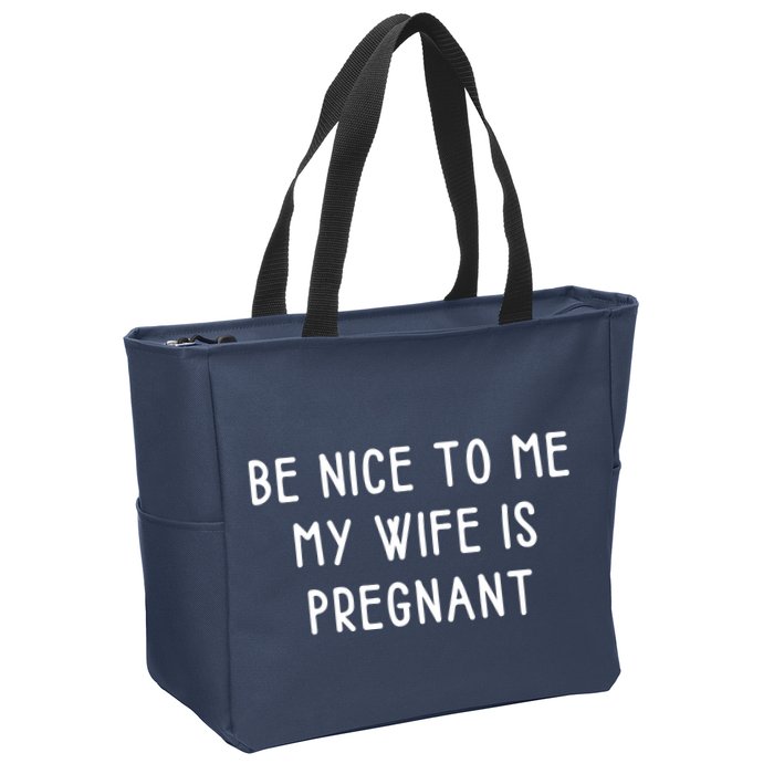 Funny Be Nice To Me Zip Tote Bag