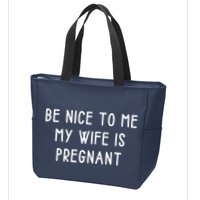 Funny Be Nice To Me Zip Tote Bag