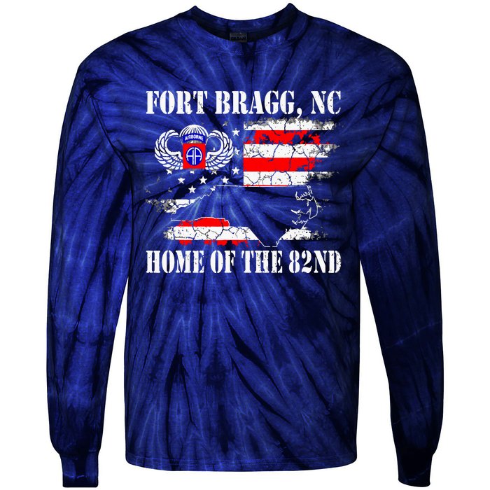 Fort Bragg NC Home Of The 82nd Airborne Veterans Day Tie-Dye Long Sleeve Shirt