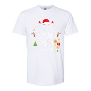 Funny Be Nice Teacher Santa Watching Xmas School Students Gift Softstyle CVC T-Shirt