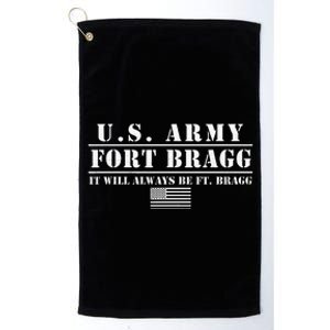 Fort Bragg Nc Basic Training It Will Always Be Ft. Bragg Platinum Collection Golf Towel