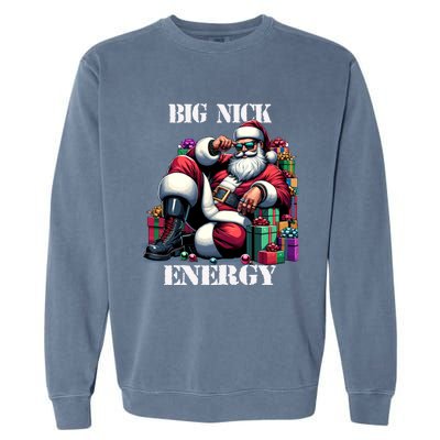 Fun Big Nick Energy Funny Santa Claus Christmas Xmas Cool Gift Garment-Dyed Sweatshirt