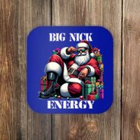 Fun Big Nick Energy Funny Santa Claus Christmas Xmas Cool Gift Coaster