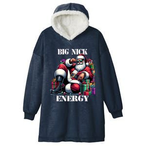 Fun Big Nick Energy Funny Santa Claus Christmas Xmas Cool Gift Hooded Wearable Blanket