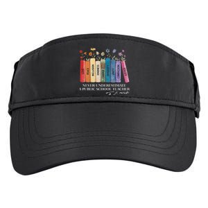 Floral Books Never Underestimate A Public School Teacher Adult Drive Performance Visor