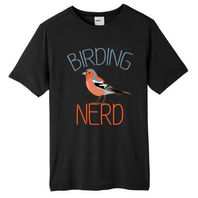 Funny Birding Nerd Bird Watching Fan Tall Fusion ChromaSoft Performance T-Shirt