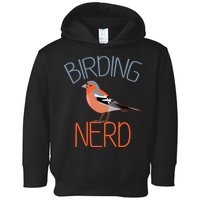 Funny Birding Nerd Bird Watching Fan Toddler Hoodie