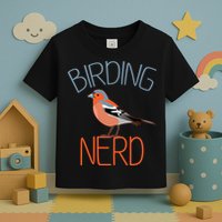 Funny Birding Nerd Bird Watching Fan Toddler T-Shirt