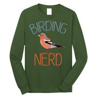 Funny Birding Nerd Bird Watching Fan Long Sleeve Shirt