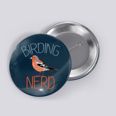 Funny Birding Nerd Bird Watching Fan Button