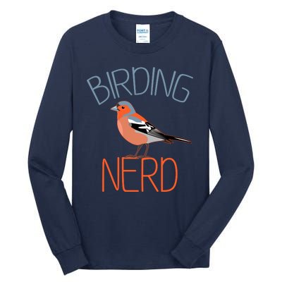 Funny Birding Nerd Bird Watching Fan Tall Long Sleeve T-Shirt