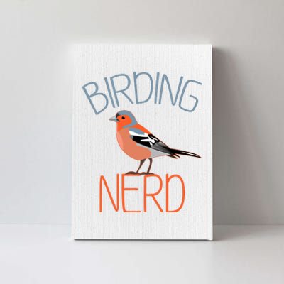 Funny Birding Nerd Bird Watching Fan Canvas