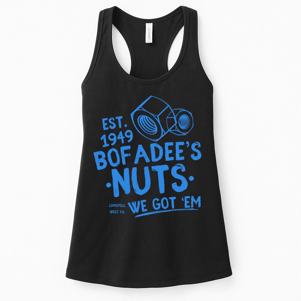Funny Bofadees Nuts We Got Em Womens Tank Top