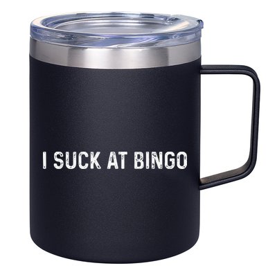 Funny Bingo Night Suck At Bingo Game 12oz Stainless Steel Coffee Mug