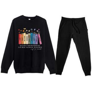 Floral Books Never Underestimate A Public School Teacher Premium Crewneck Sweatsuit Set