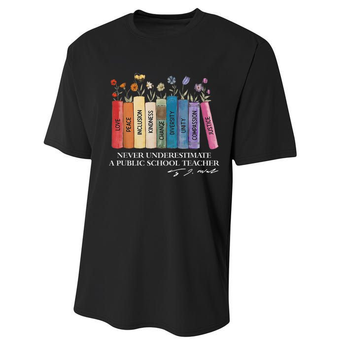 Floral Books Never Underestimate A Public School Teacher Performance Sprint T-Shirt